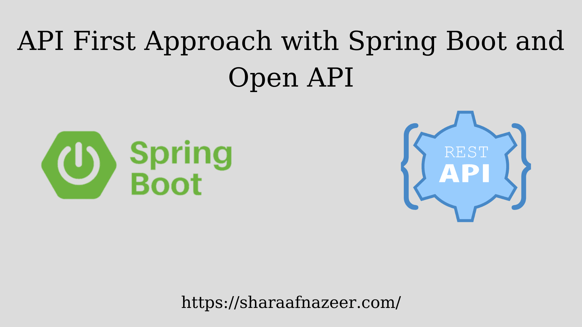 API First Approach with Spring Boot and Open API